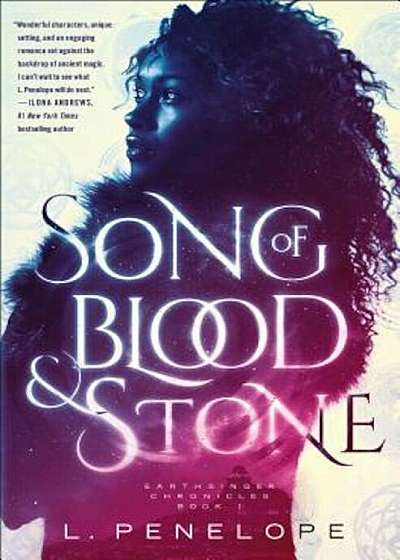 Song of Blood & Stone: Earthsinger Chronicles, Book One, Hardcover