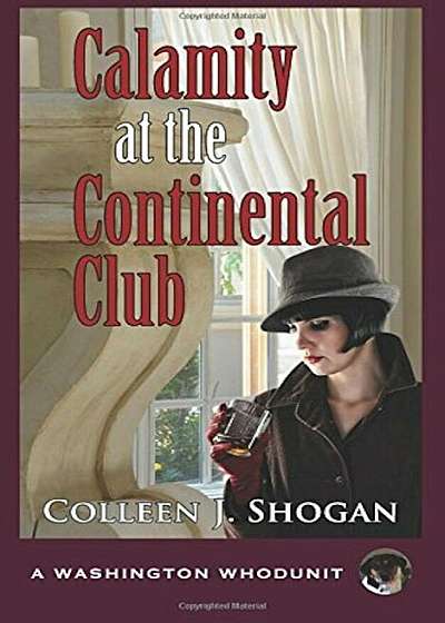 Calamity at the Continental Club, Paperback
