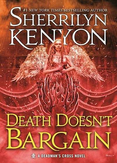 Death Doesn't Bargain: A Deadman's Cross Novel, Hardcover