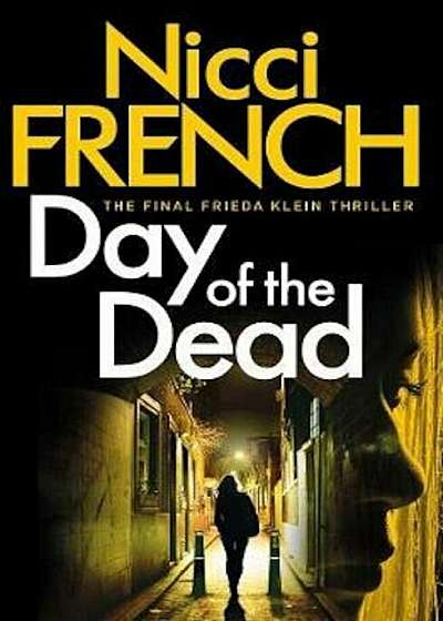 Day of the Dead, Hardcover