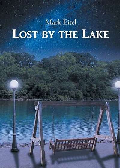 Lost by the Lake, Paperback