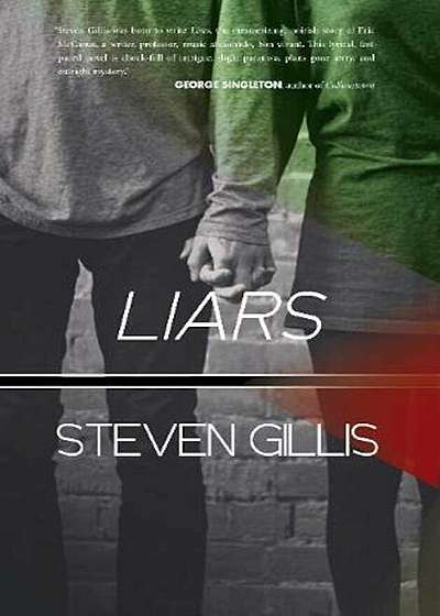Liars, Hardcover