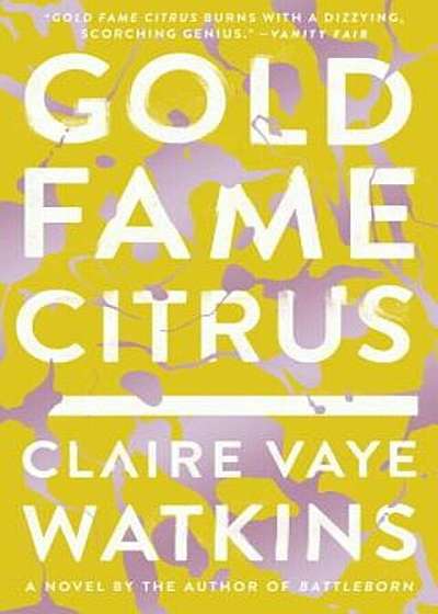 Gold Fame Citrus, Paperback