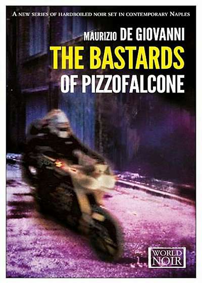 The Bastards of Pizzofalcone, Paperback