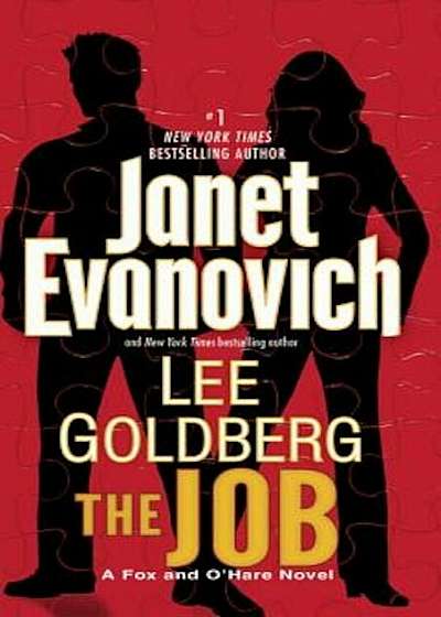 The Job: A Fox and O'Hare Novel, Paperback