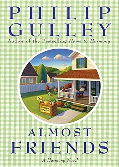 Almost Friends: A Harmony Novel, Paperback