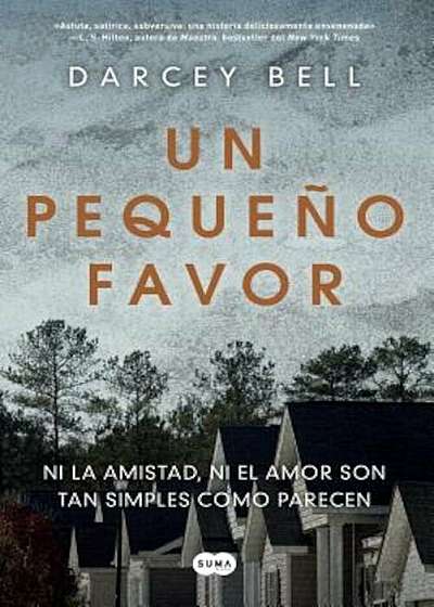 Un Peque'o Favor /A Simple Favor, Paperback