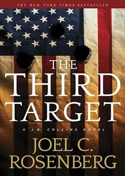 The Third Target: A J. B. Collins Novel, Paperback