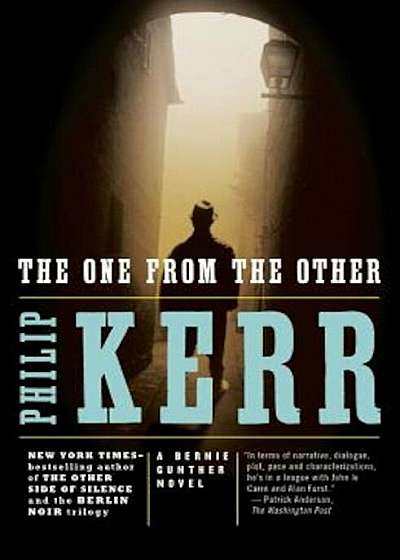 The One from the Other: A Bernie Gunther Novel, Paperback