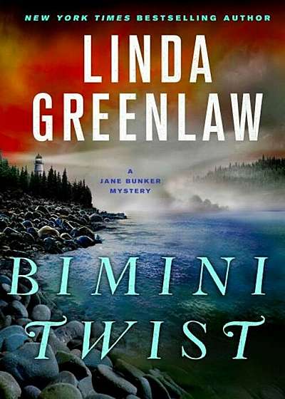 Bimini Twist: A Jane Bunker Mystery, Hardcover
