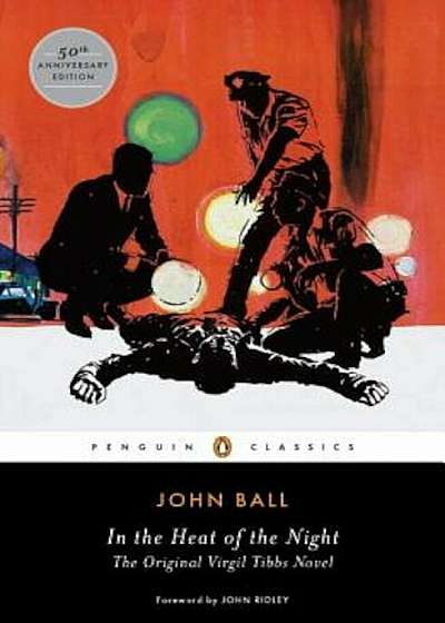 In the Heat of the Night: The Original Virgil Tibbs Novel, Paperback