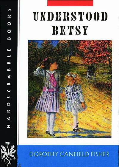 Understood Betsy, Paperback