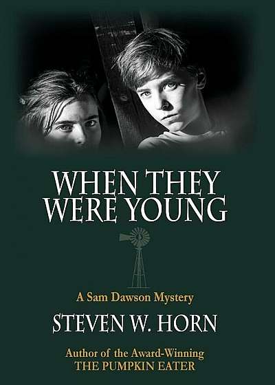 When They Were Young: A Sam Dawson Mystery, Hardcover