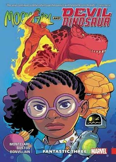 Moon Girl and Devil Dinosaur Vol. 5: Fantastic Three, Paperback