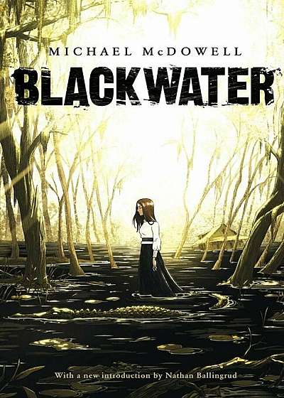 Blackwater: The Complete Saga, Paperback
