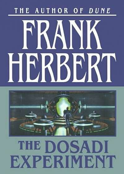 The Dosadi Experiment, Paperback