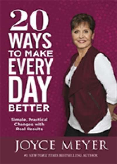 Coperta cărții 20 Ways to Make Every Day Better