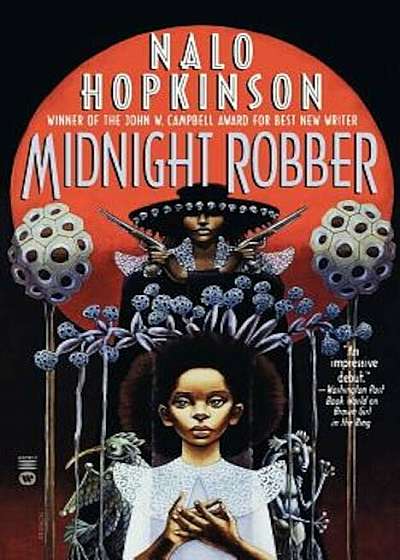 Midnight Robber, Paperback