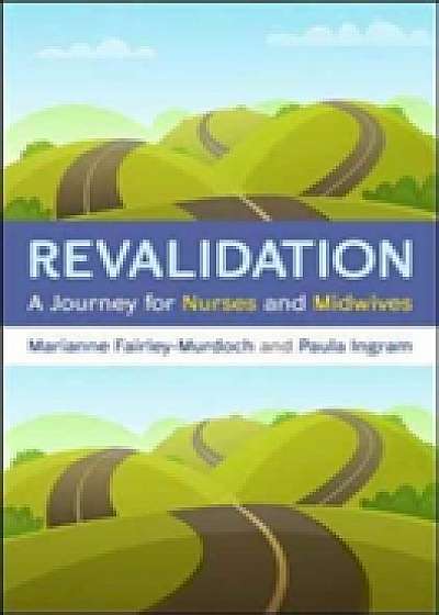 Coperta cărții Revalidation: A journey for nurses and midwives de Paula Ingram