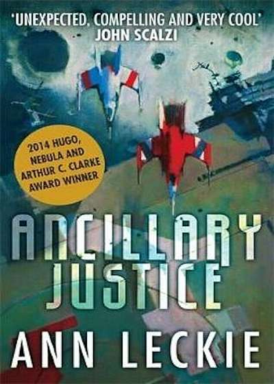 Ancillary Justice, Paperback