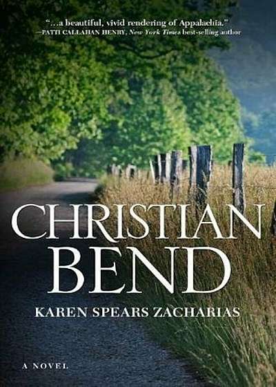 Christian Bend, Paperback