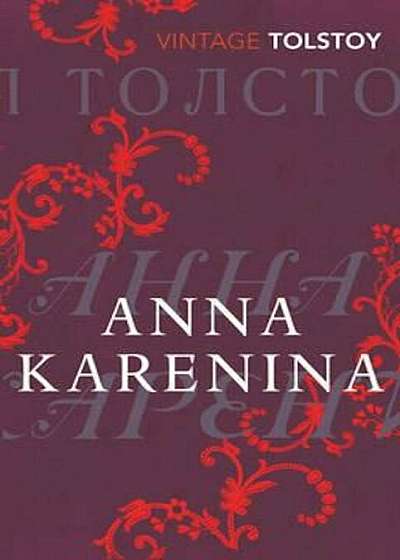 Anna Karenina (Vintage Classic Russians Series), Paperback