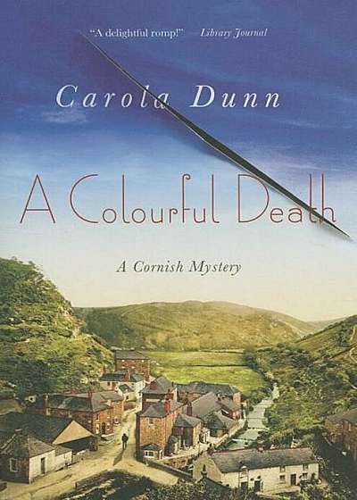 A Colourful Death: A Cornish Mystery, Paperback