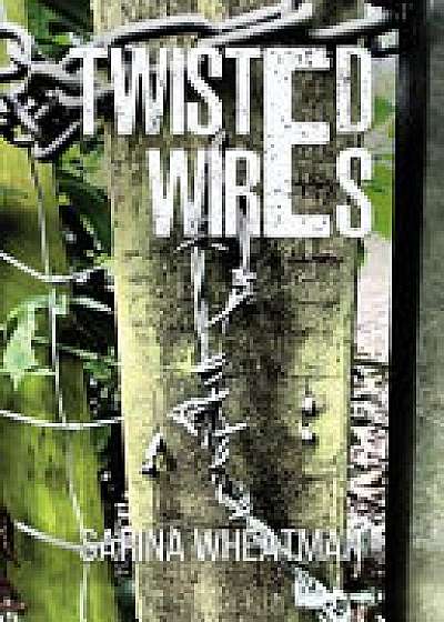 Coperta cărții Twisted Wires