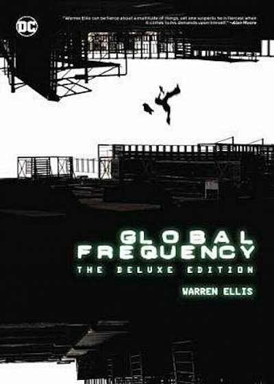 Global Frequency: The Deluxe Edition, Hardcover