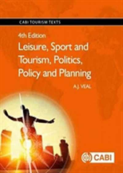 Leisure, Sport and Tourism, Politics, Policy and Plannin