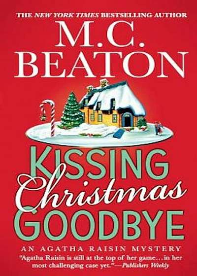 Kissing Christmas Goodbye, Paperback