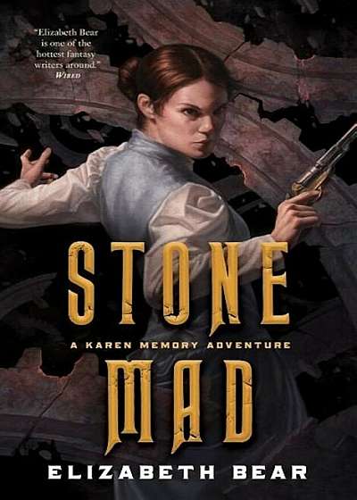 Stone Mad: A Karen Memory Adventure, Paperback