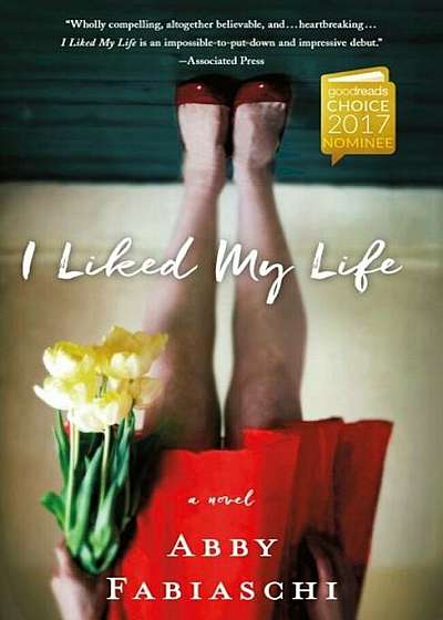 I Liked My Life, Paperback