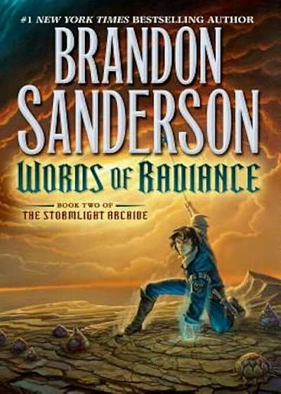 Words of Radiance: Book Two of the Stormlight Archive, Hardcover