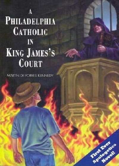 A Philadelphia Catholic in King James's Court, Paperback