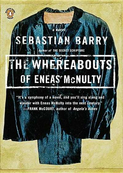 The Whereabouts of Eneas McNulty, Paperback