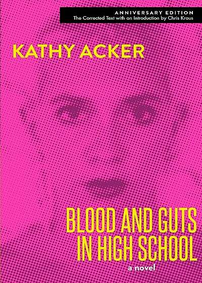 Blood and Guts in High School, Paperback