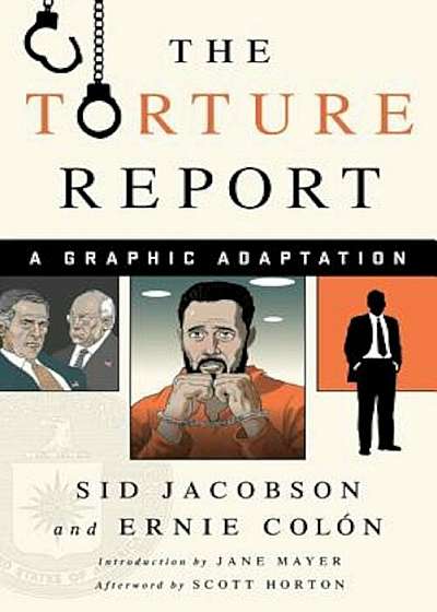 The Torture Report: A Graphic Adaptation, Paperback