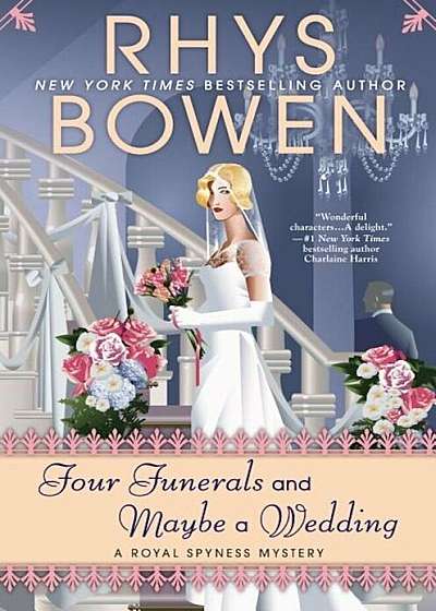 Four Funerals and Maybe a Wedding, Hardcover