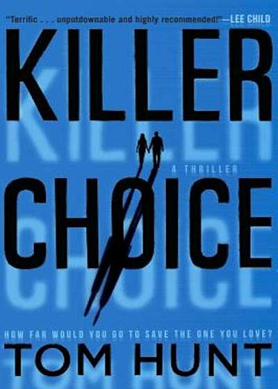 Killer Choice, Hardcover