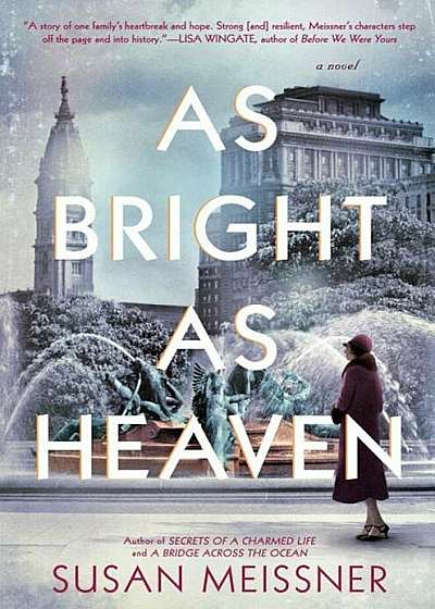 As Bright as Heaven, Hardcover