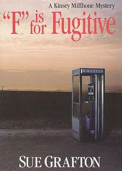 F Is for Fugitive, Hardcover