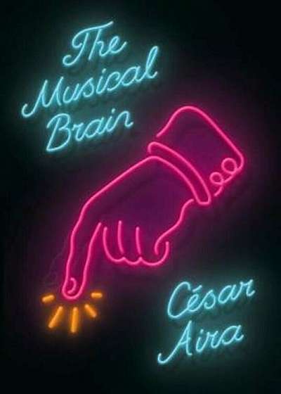 The Musical Brain: And Other Stories, Hardcover