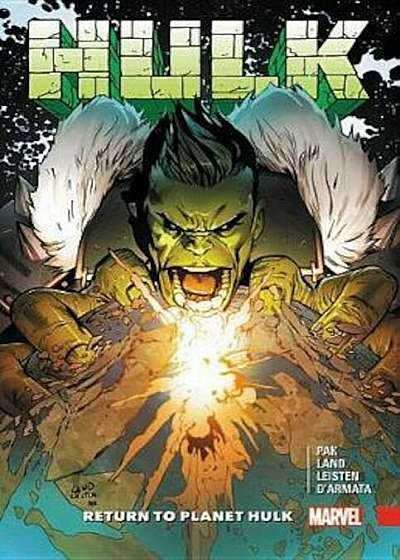 Hulk: Return To Planet Hulk, Paperback
