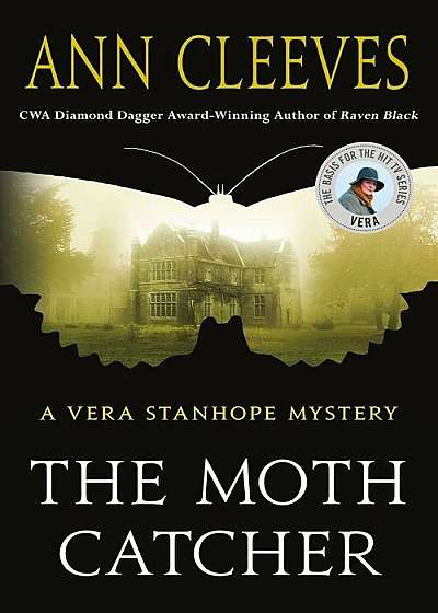 The Moth Catcher: A Vera Stanhope Mystery, Paperback