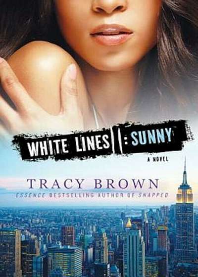 White Lines II: Sunny, Paperback