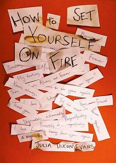 How to Set Yourself on Fire, Paperback