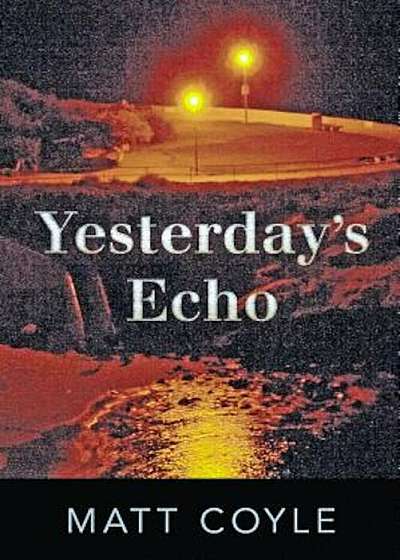 Yesterday's Echo, Paperback