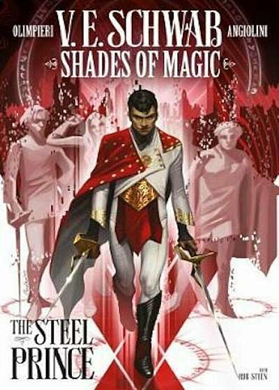 Shades of Magic Volume 1: The Steel Prince, Paperback