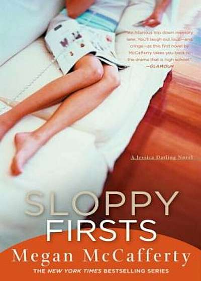 Sloppy Firsts: A Jessica Darling Novel, Paperback